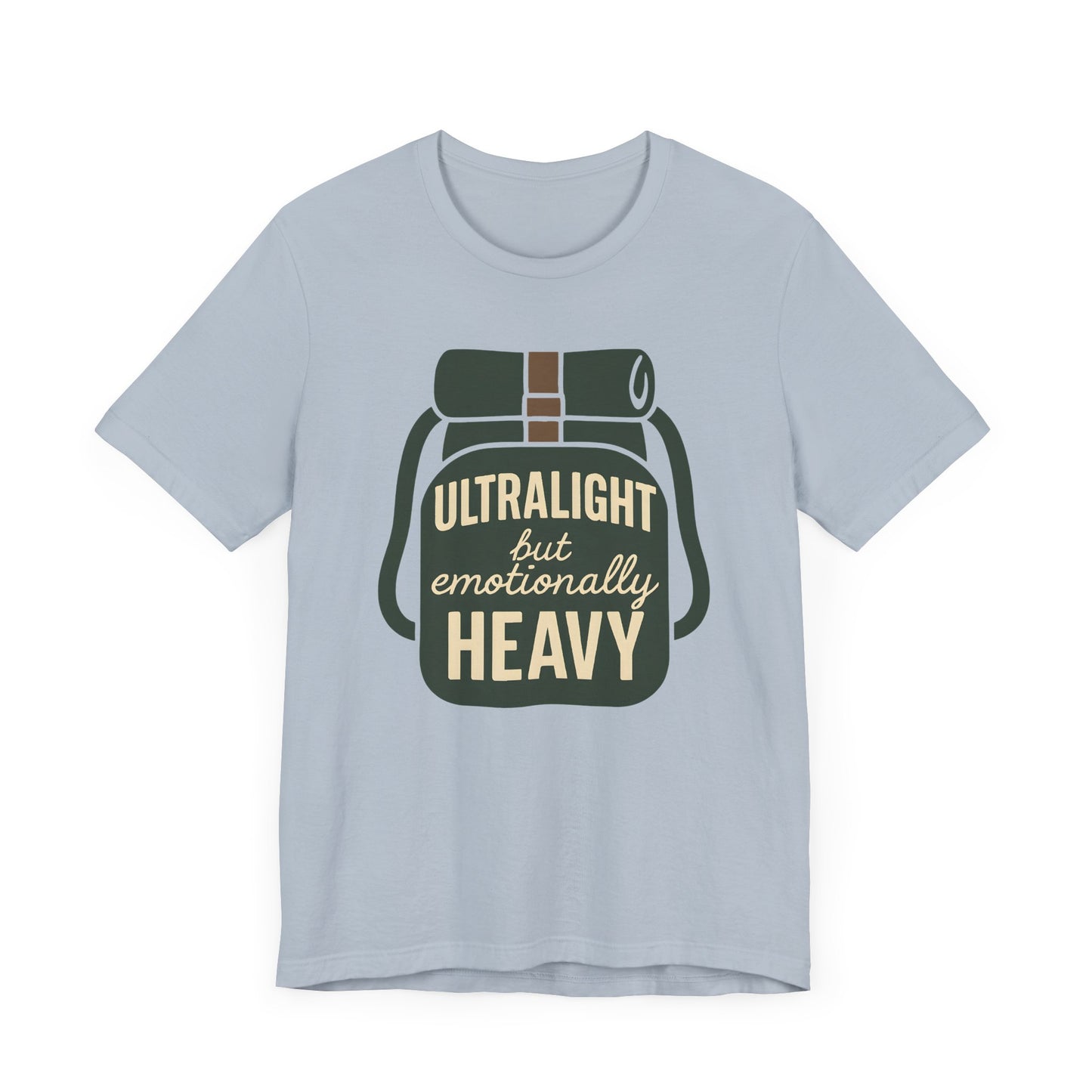 Emotionally Heavy Backpacking T-Shirt
