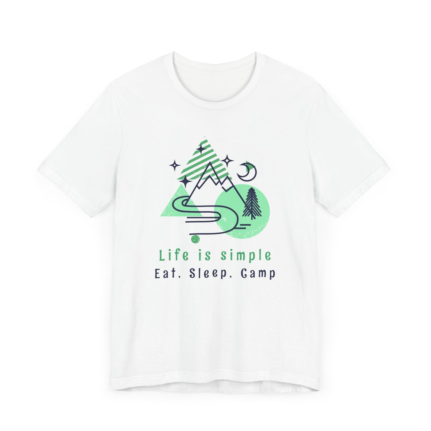 Life is Simple Camping T-Shirt