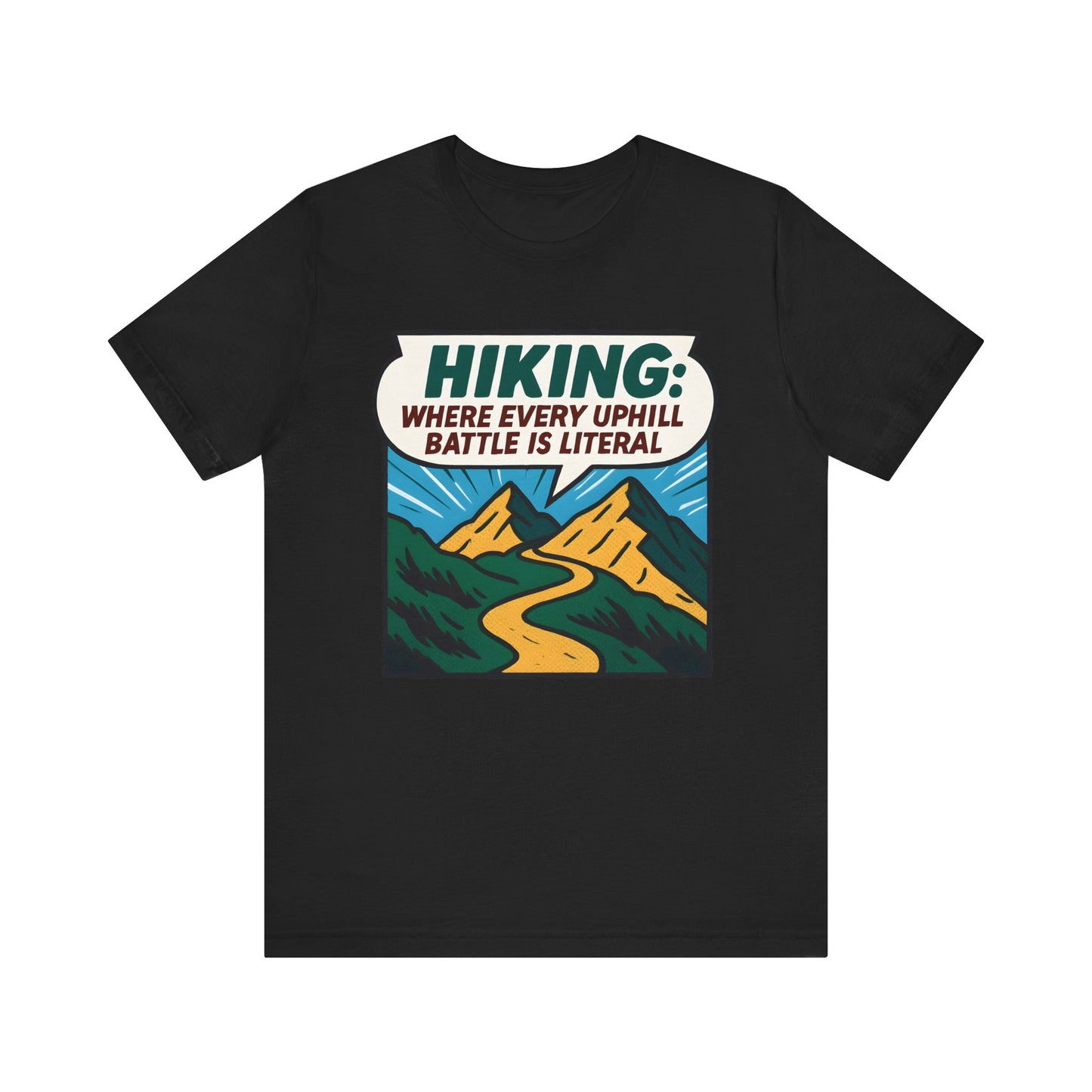 Uphill Battle Hiking T-Shirt