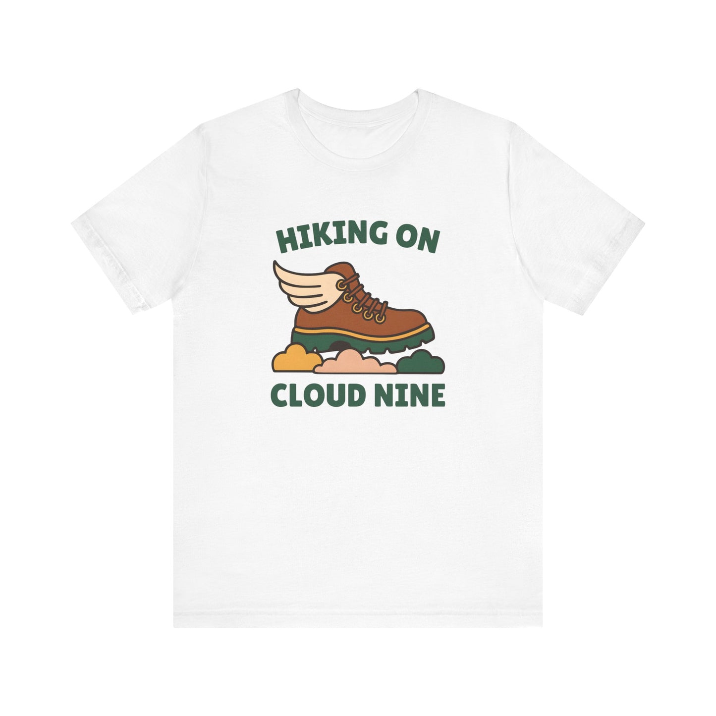 Hiking On Cloud 9 Hiking T-Shirt