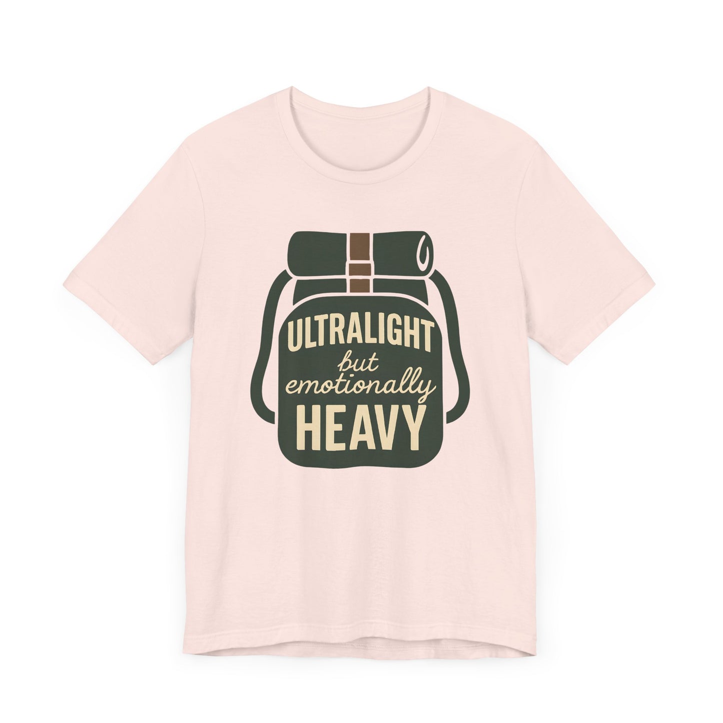 Emotionally Heavy Backpacking T-Shirt