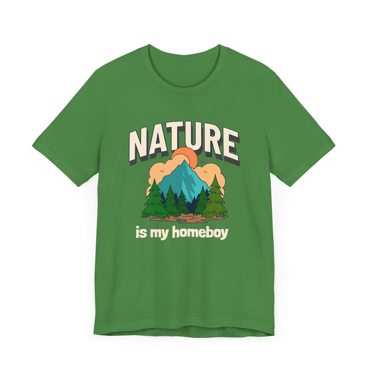 Nature is my Homeboy Camping T-Shirt