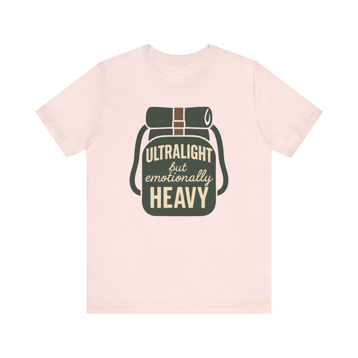 Emotionally Heavy Backpacking T-Shirt