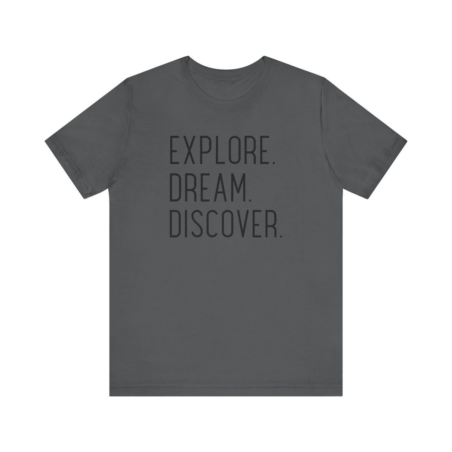 Explore Dream Discover Camping T-Shirt