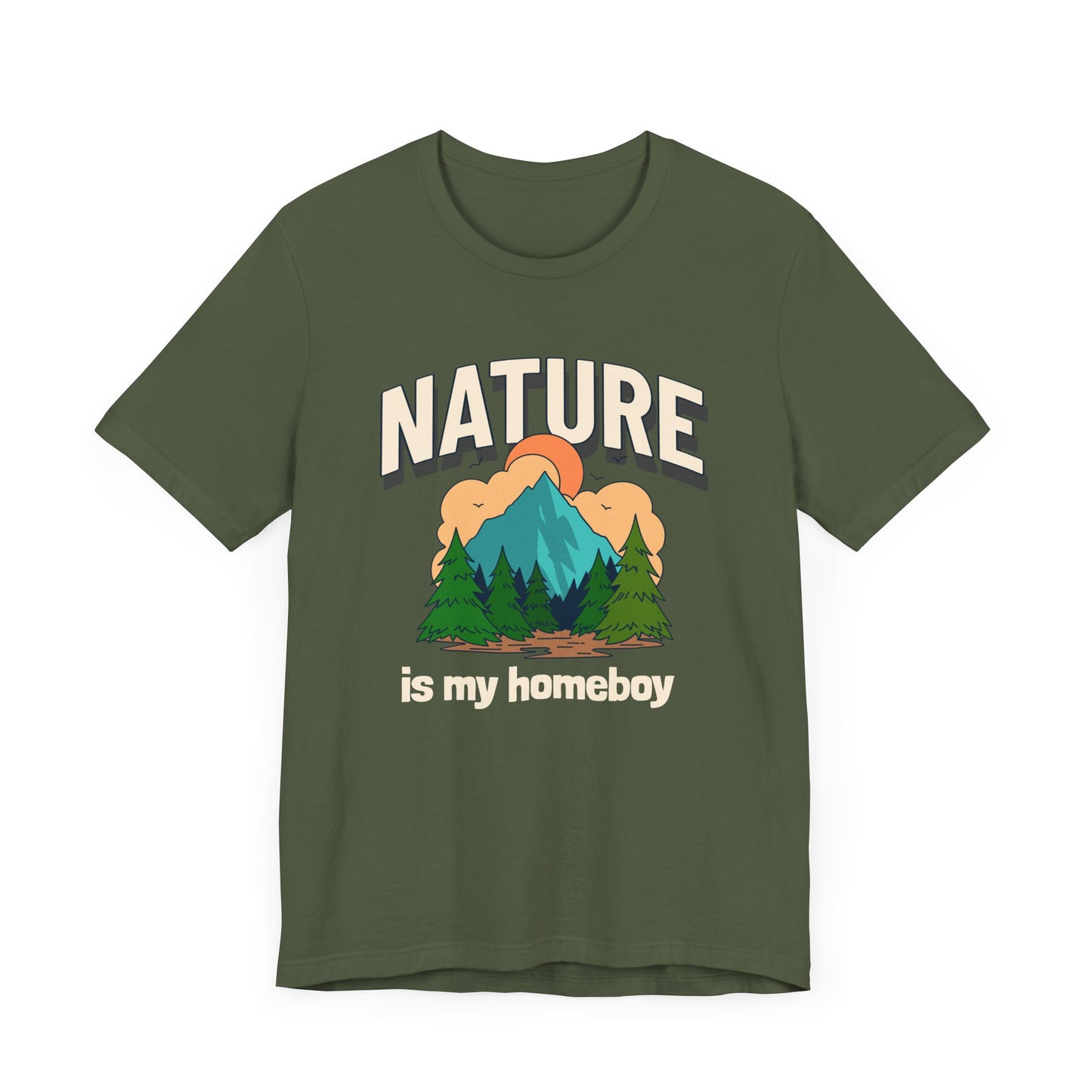 Nature is my Homeboy Camping T-Shirt