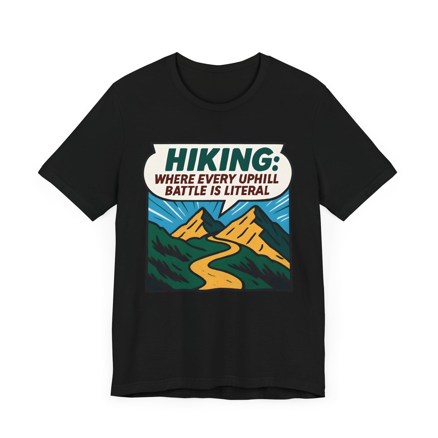 Uphill Battle Hiking T-Shirt