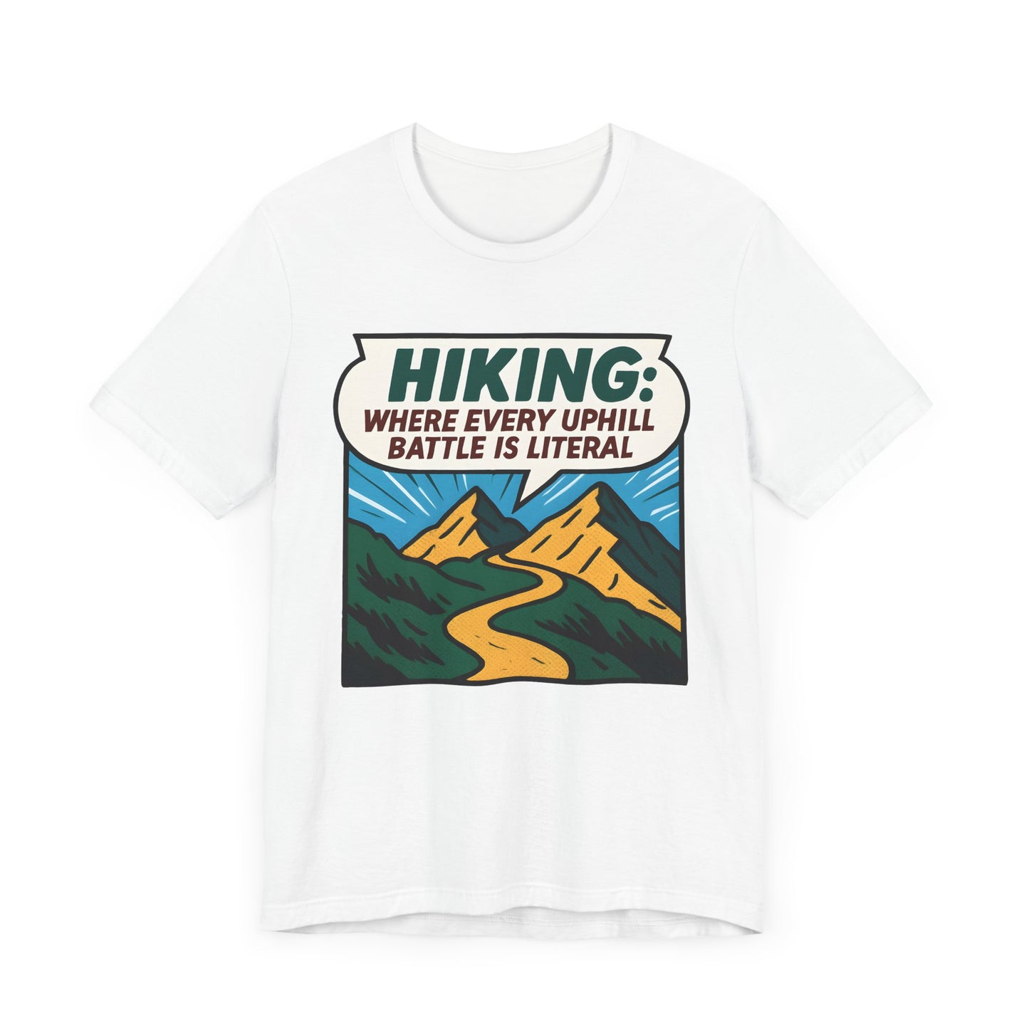 Uphill Battle Hiking T-Shirt