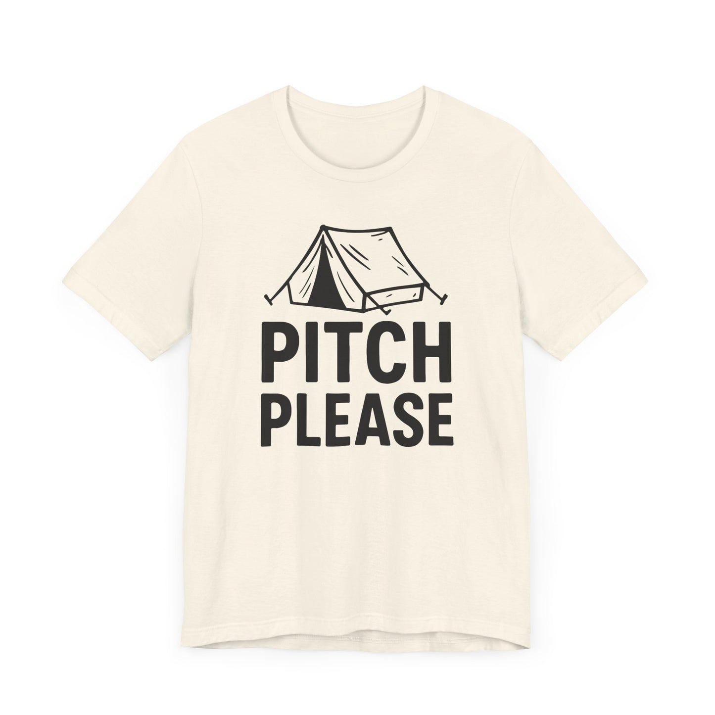 Pitch Please Camping T-Shirt