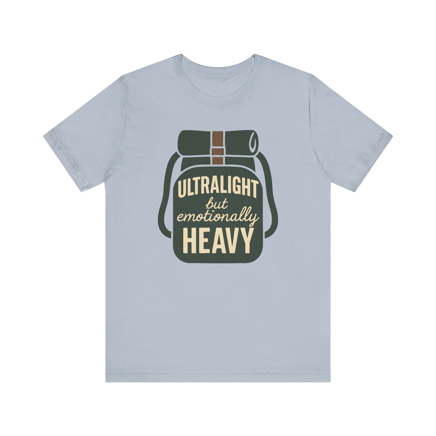 Emotionally Heavy Backpacking T-Shirt