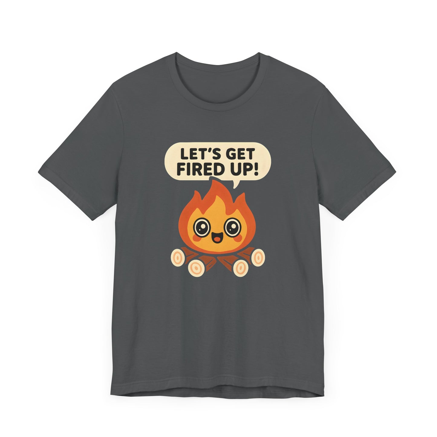 Get Fired Up Camping T-Shirt