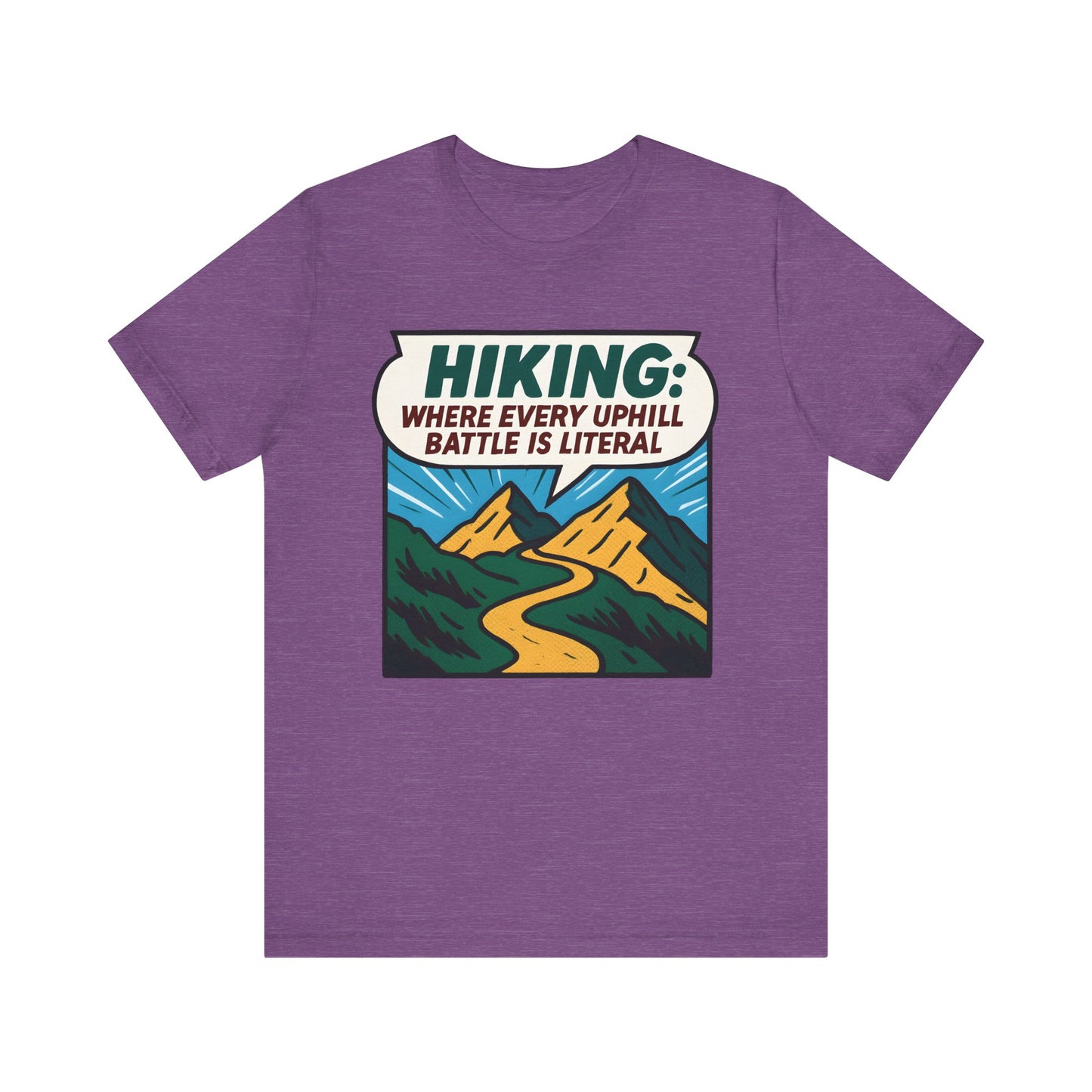 Uphill Battle Hiking T-Shirt