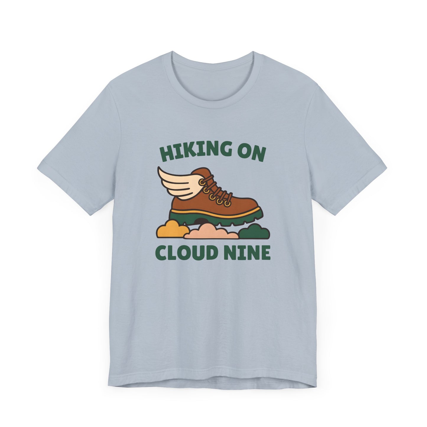 Hiking On Cloud 9 Hiking T-Shirt