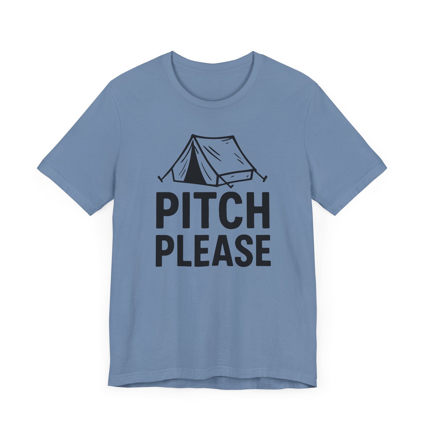 Pitch Please Camping T-Shirt