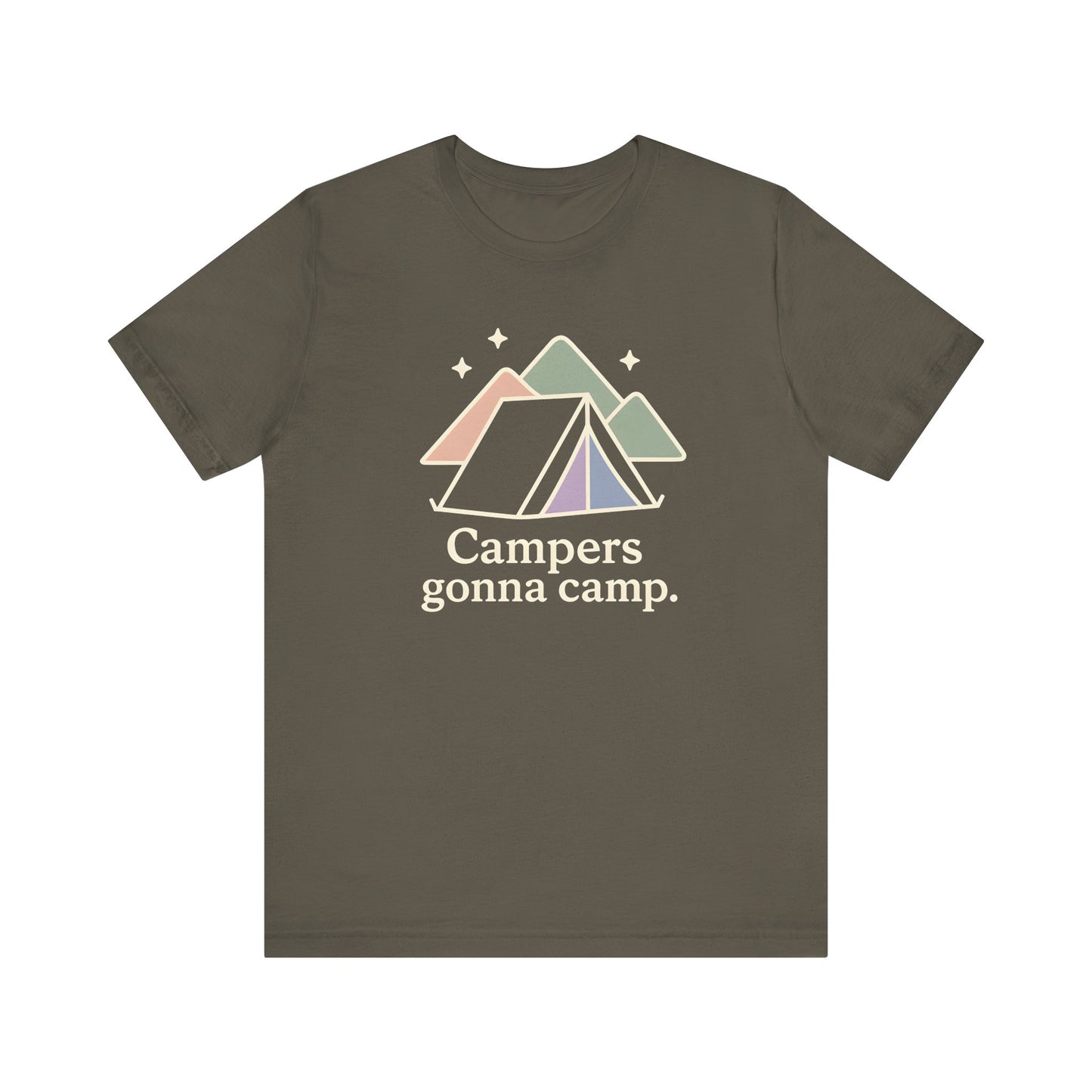 Campers gonna Camp Camping T-Shirt