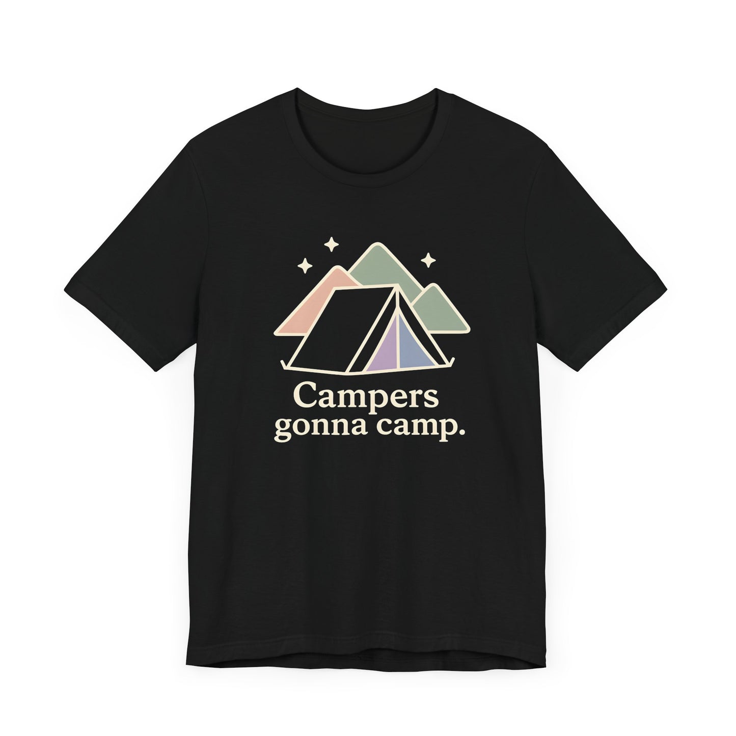 Campers gonna Camp Camping T-Shirt