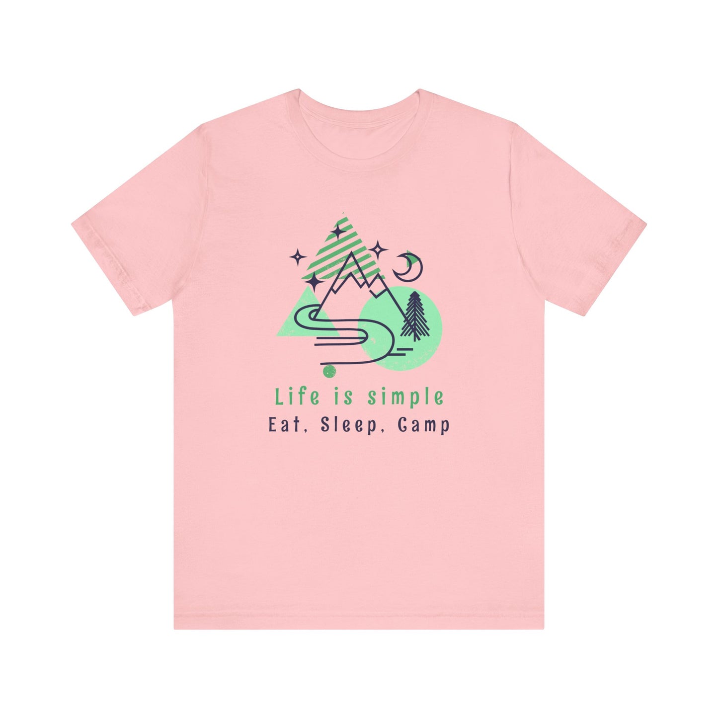 Life is Simple Camping T-Shirt