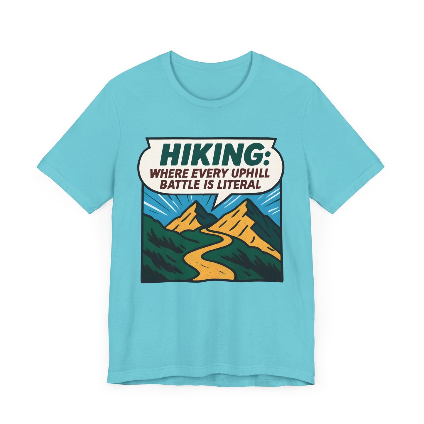Uphill Battle Hiking T-Shirt