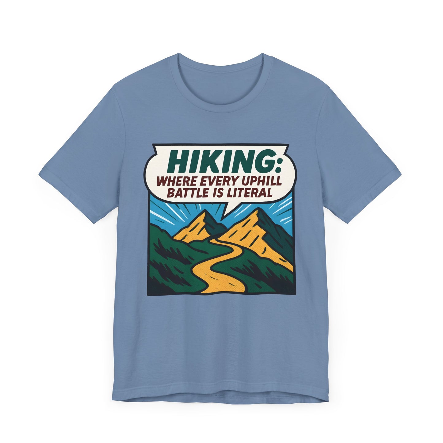 Uphill Battle Hiking T-Shirt