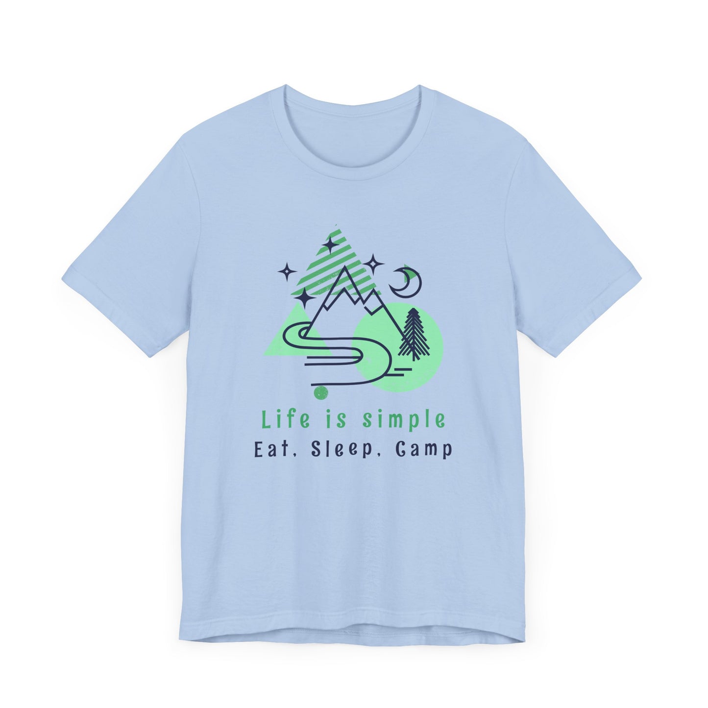 Life is Simple Camping T-Shirt