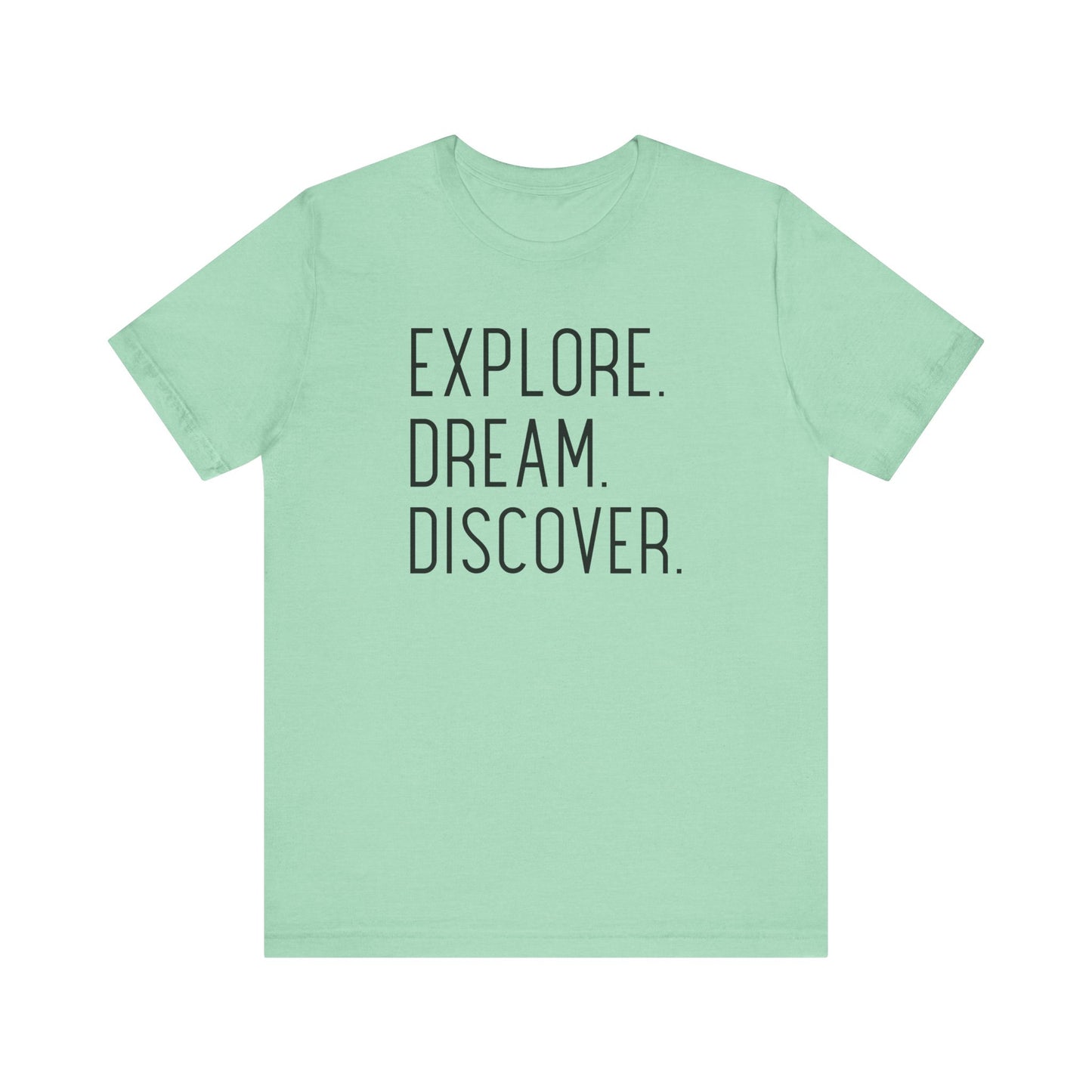 Explore Dream Discover Camping T-Shirt