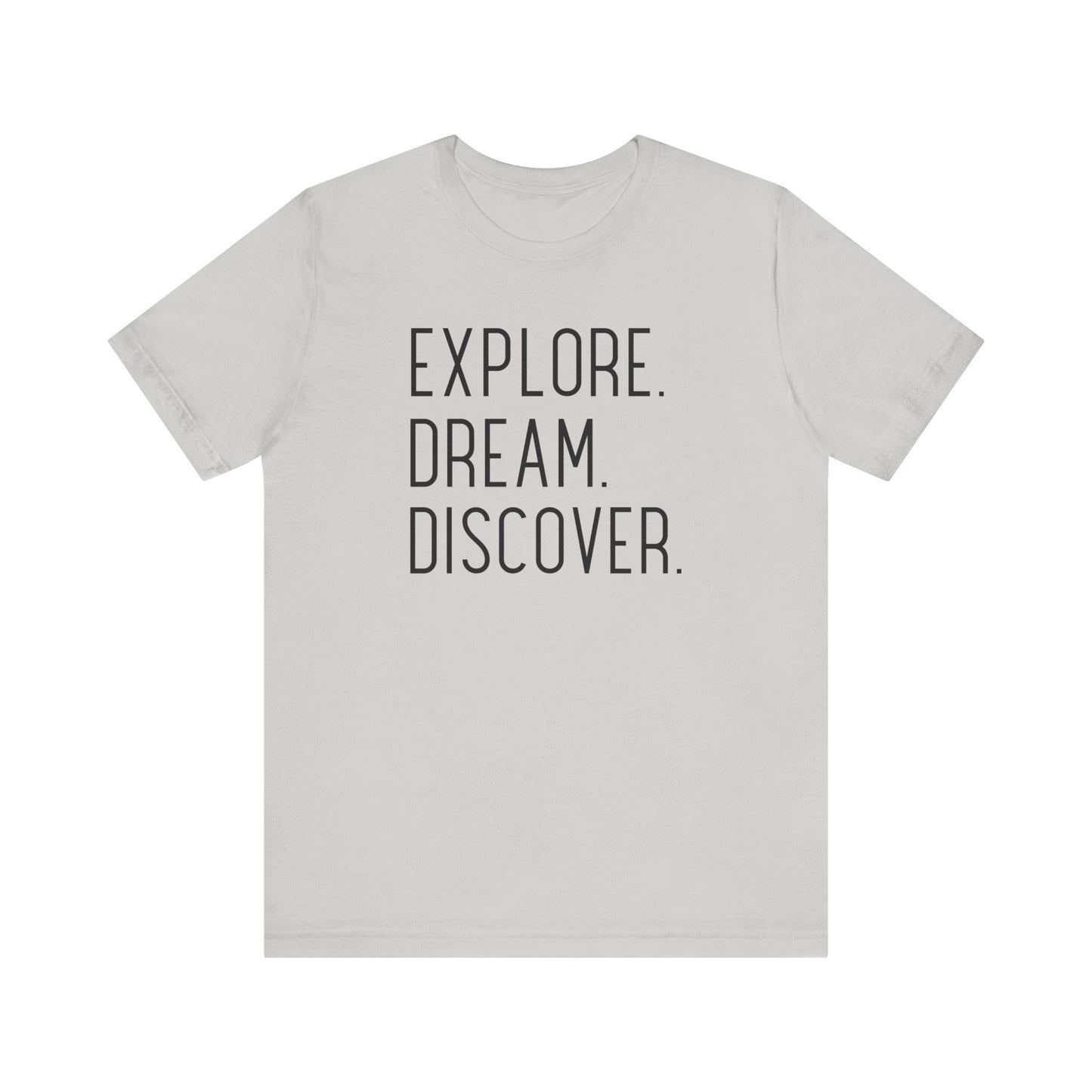 Explore Dream Discover Camping T-Shirt