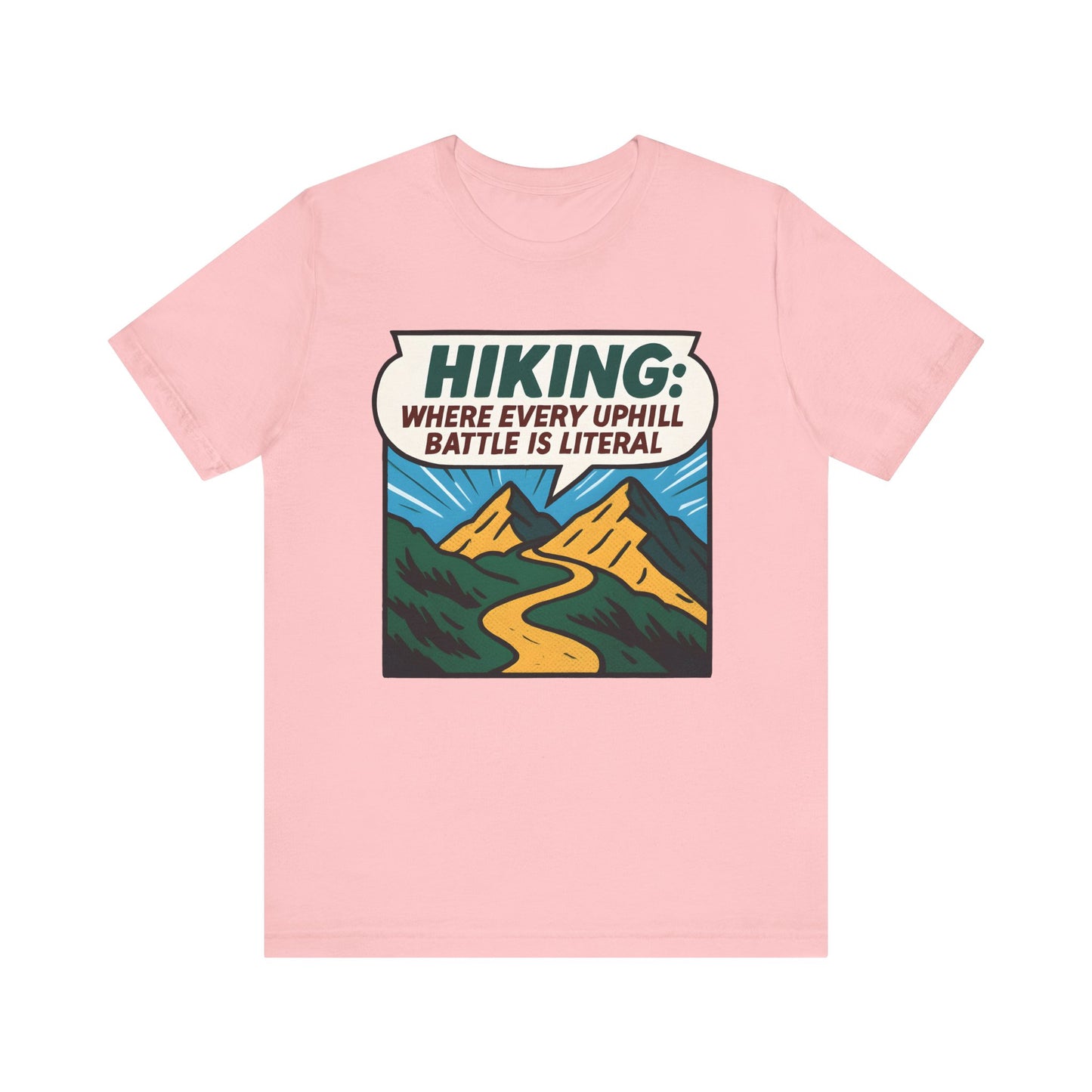 Uphill Battle Hiking T-Shirt