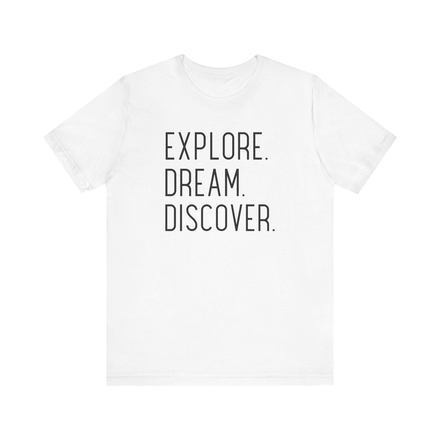 Explore Dream Discover Camping T-Shirt