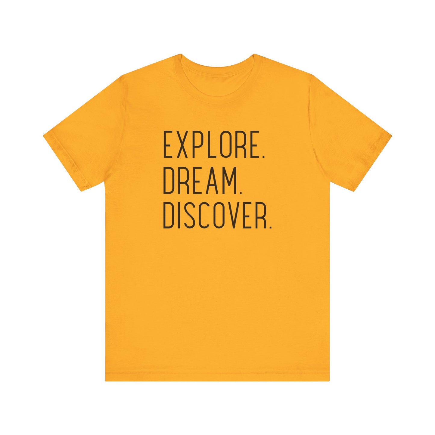 Explore Dream Discover Camping T-Shirt