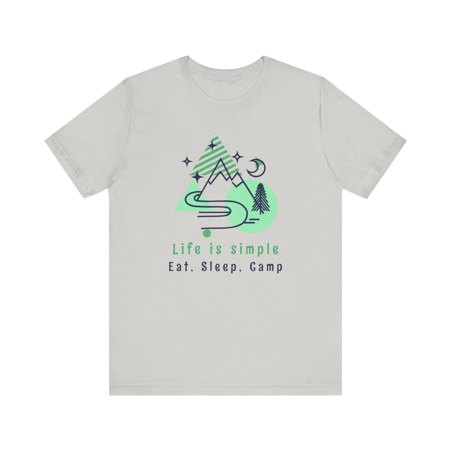 Life is Simple Camping T-Shirt