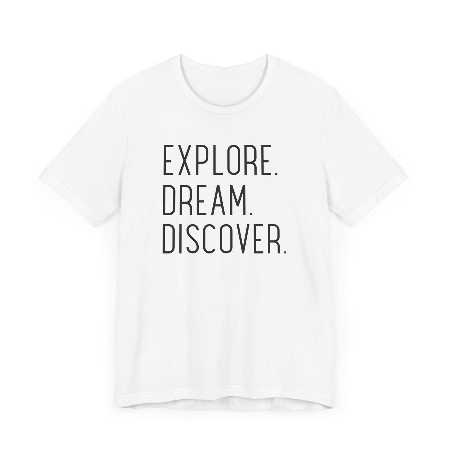Explore Dream Discover Camping T-Shirt