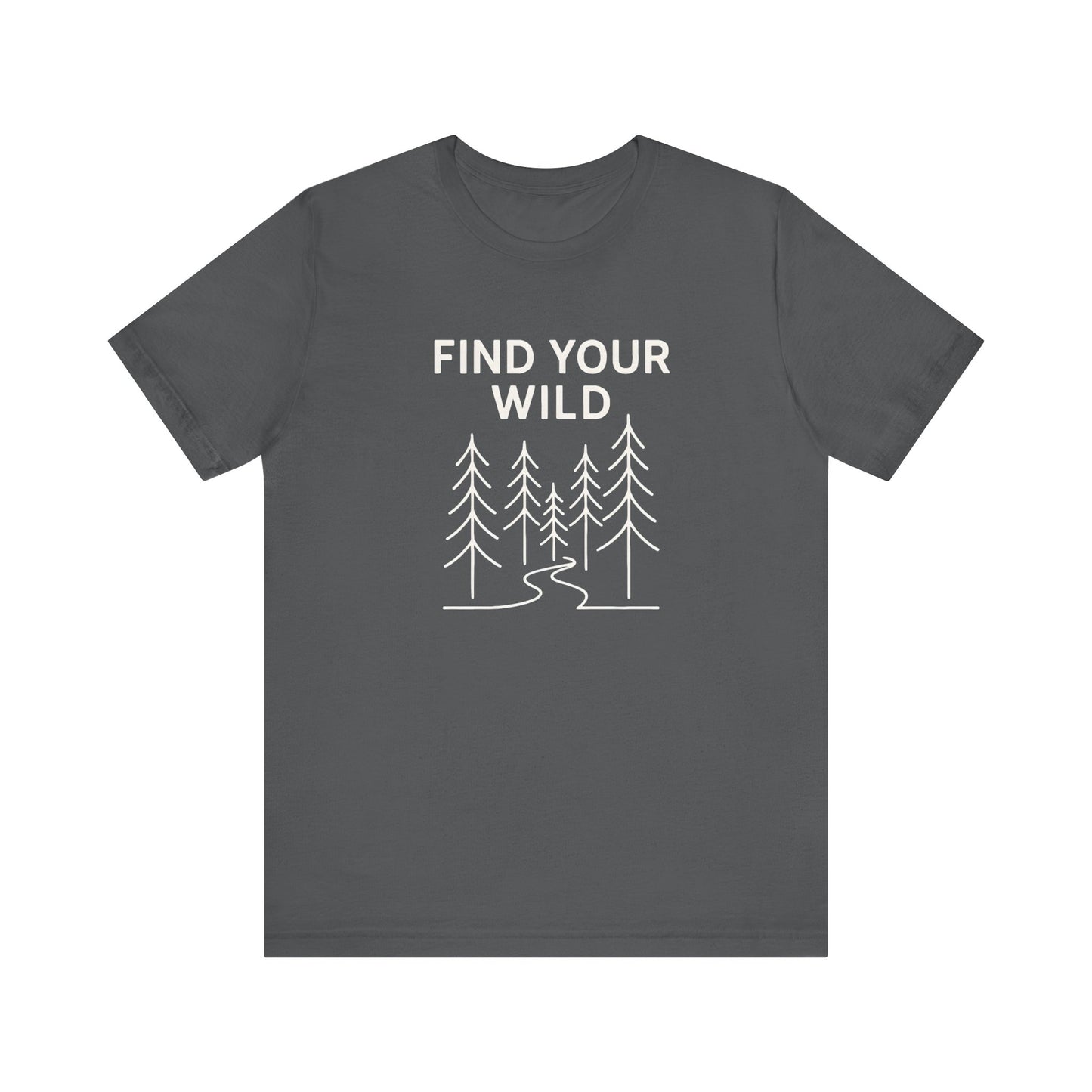 Find Your Wild Camping T-Shirt