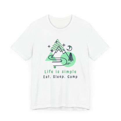 Life is Simple Camping T-Shirt