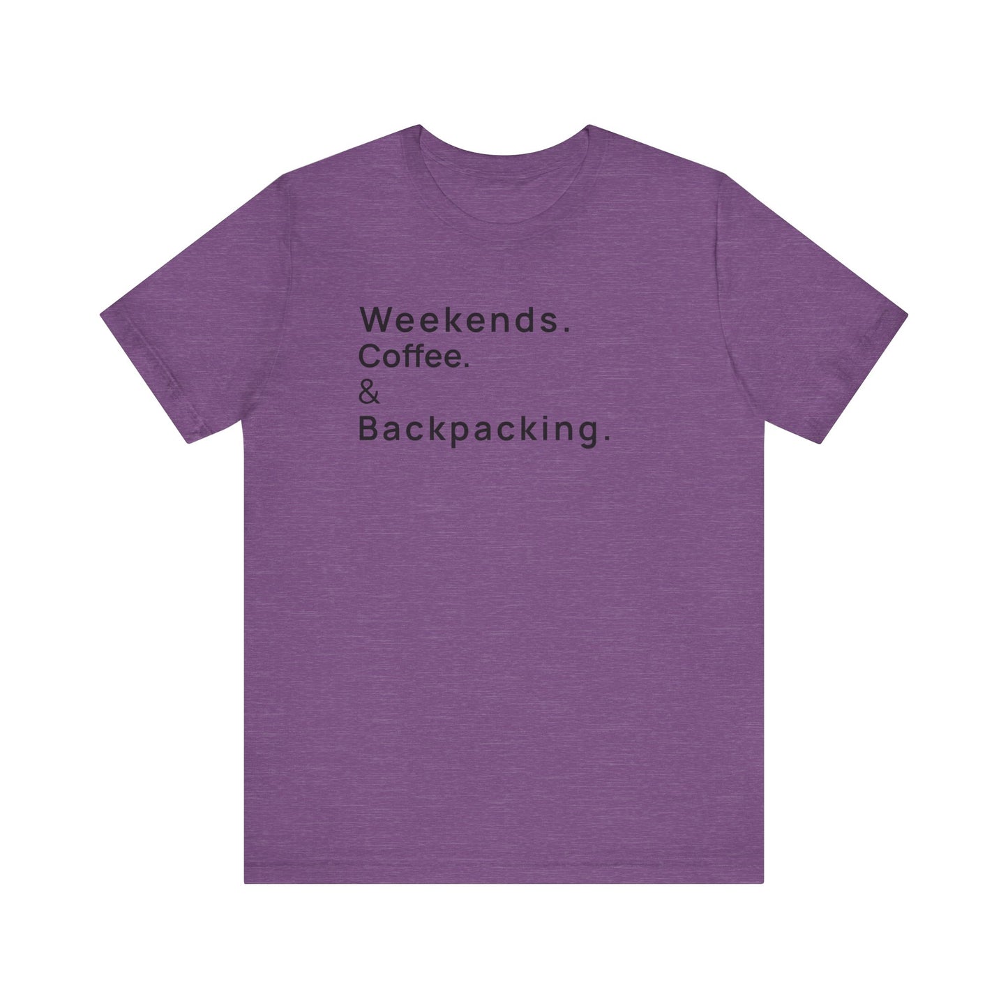 Weekends Coffee and Backpacking Camping T-Shirt
