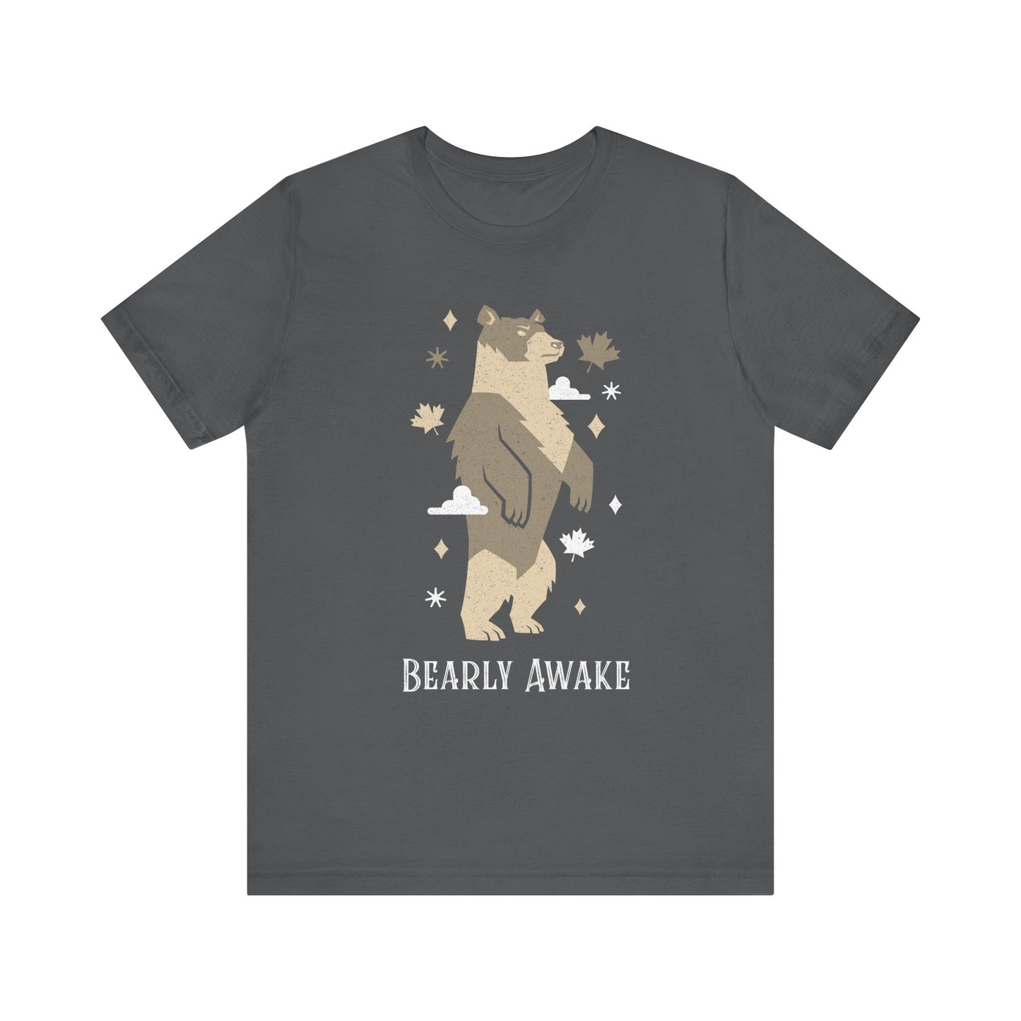 Bearly Awake T-Shirt