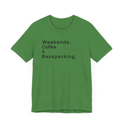 Weekends Coffee and Backpacking Camping T-Shirt