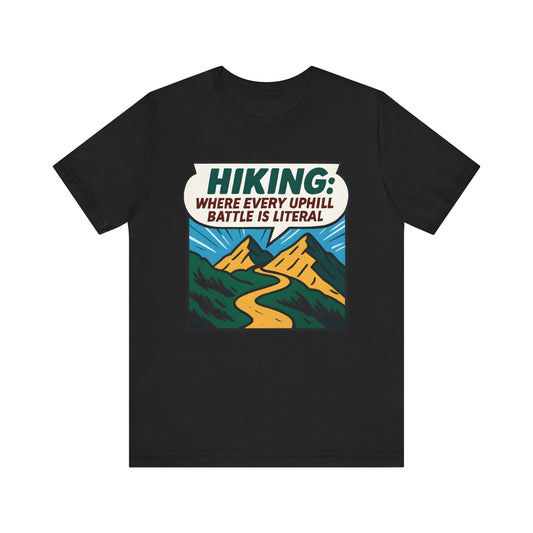 Uphill Battle Hiking T-Shirt
