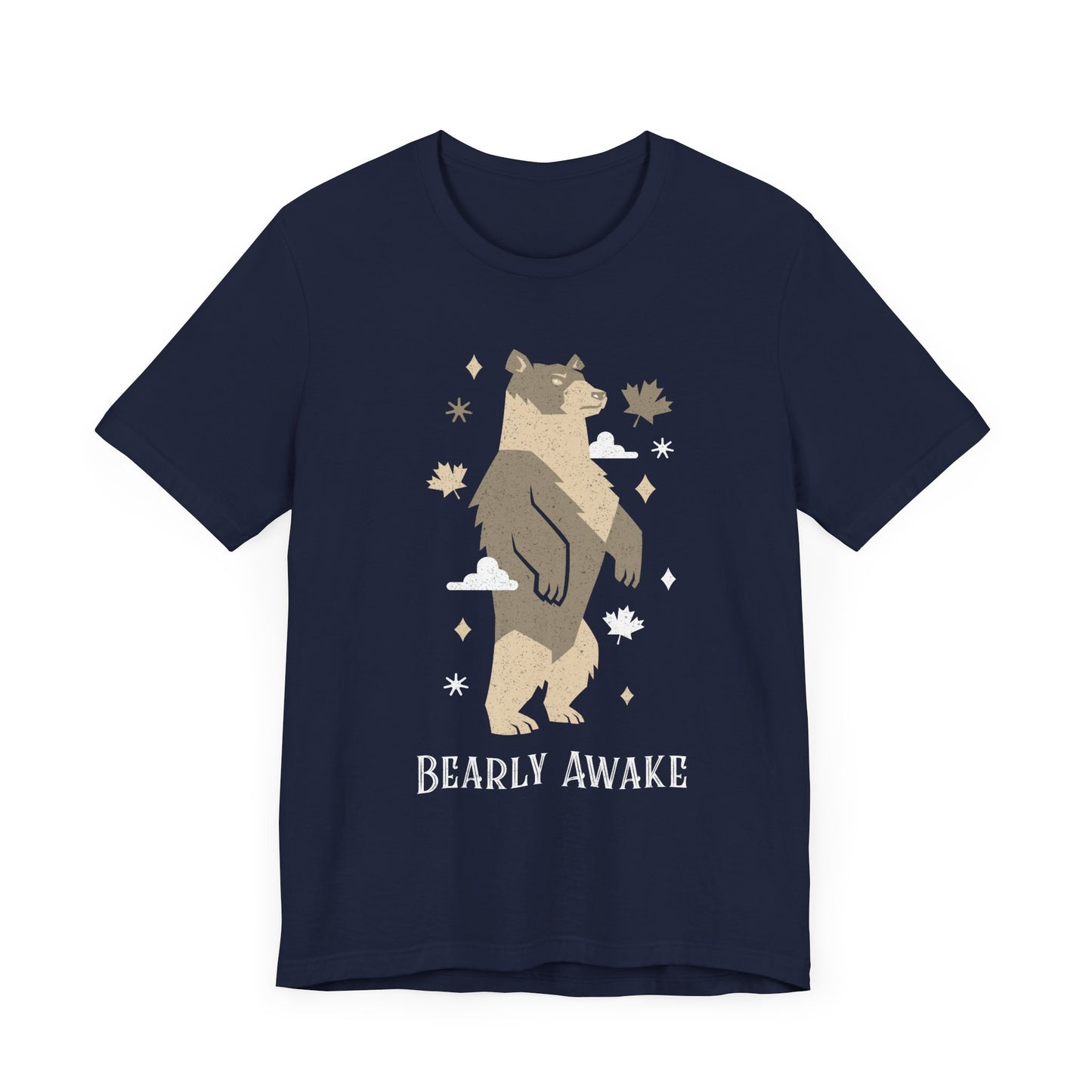 Bearly Awake T-Shirt