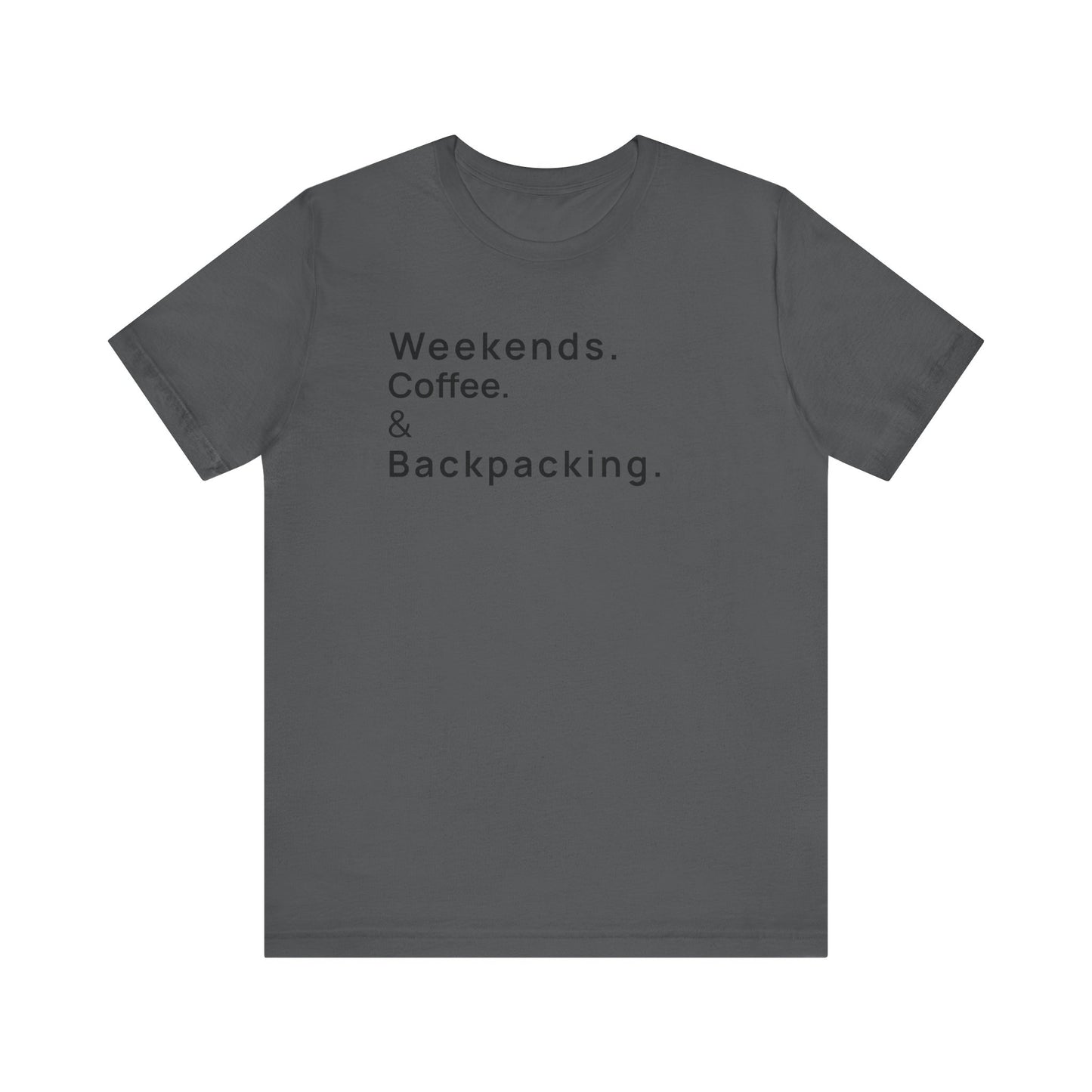 Weekends Coffee and Backpacking Camping T-Shirt
