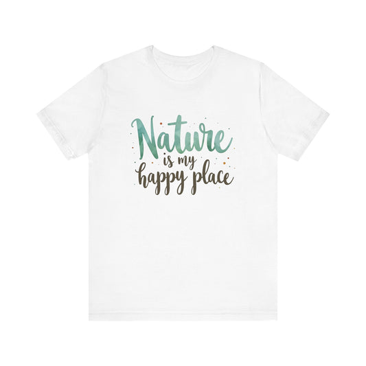 Nature is My Happy Place Camping T-Shirt