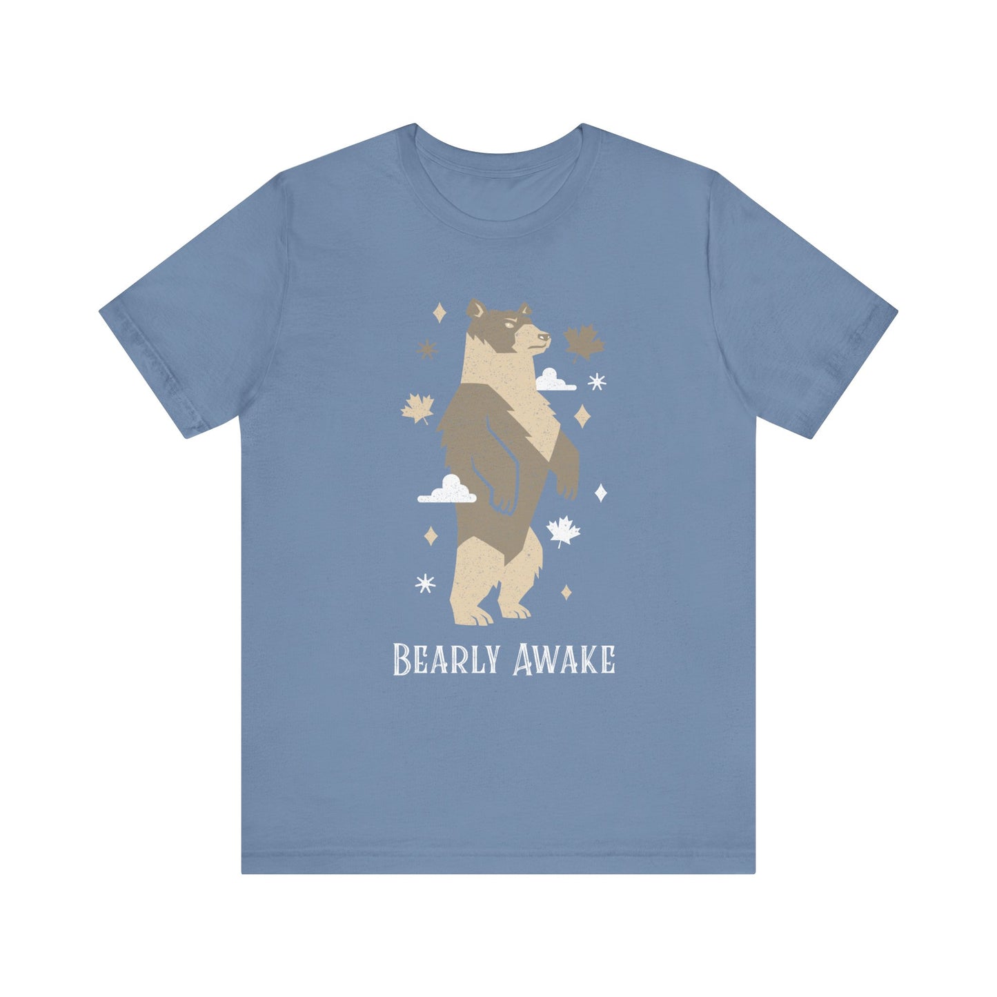 Bearly Awake T-Shirt