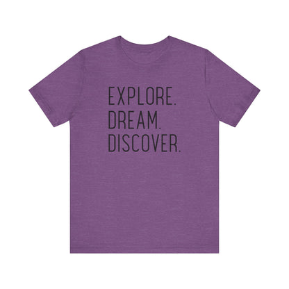 Explore Dream Discover Camping T-Shirt