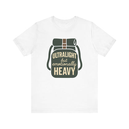 Emotionally Heavy Backpacking T-Shirt
