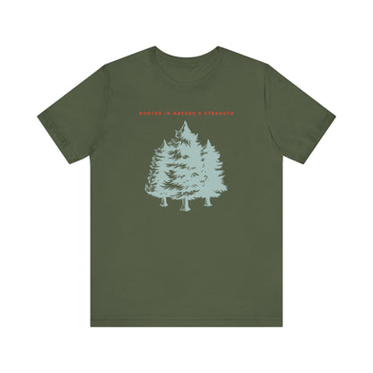 Rooted in Nature's Strength Hiking T-Shirt