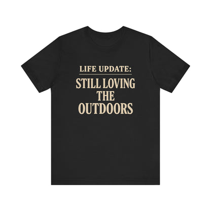 Loving the Outdoors Trekking T-Shirt