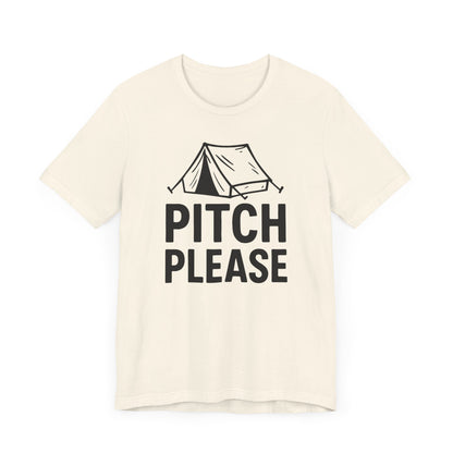 Pitch Please Camping T-Shirt
