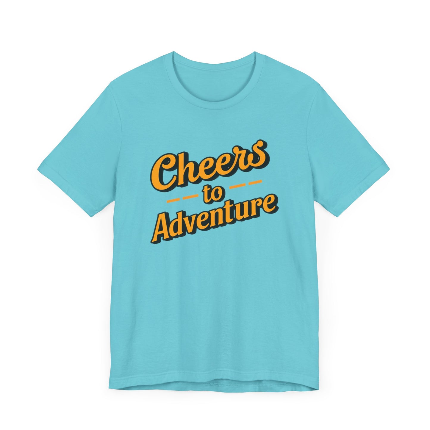 Cheers to Adventure T-Shirt