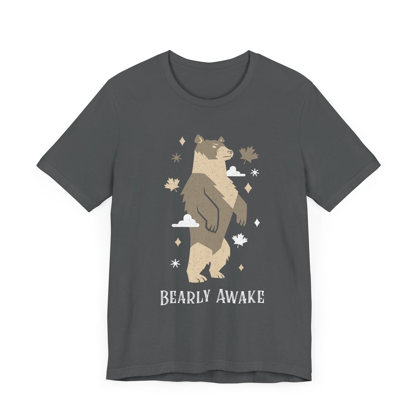 Bearly Awake T-Shirt
