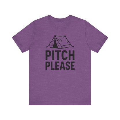 Pitch Please Camping T-Shirt