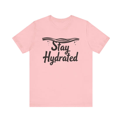 Stay Hydrated Camping T-Shirt