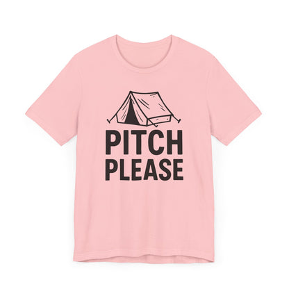 Pitch Please Camping T-Shirt